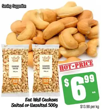 Farmer Jack's Eat Well Cashews Salted or unsalted 500g offer