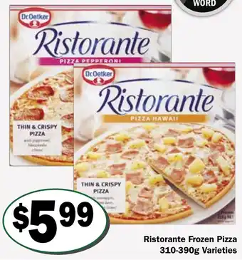 Friendly Grocer Ristorante Frozen Pizza 310-390g Varieties offer