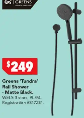 Harvey Norman Greens 'Tundra' Rail Shower - Matte Black offer