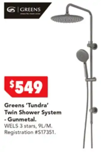 Harvey Norman Greens 'Tundra' Twin Shower System - Gunmetal offer