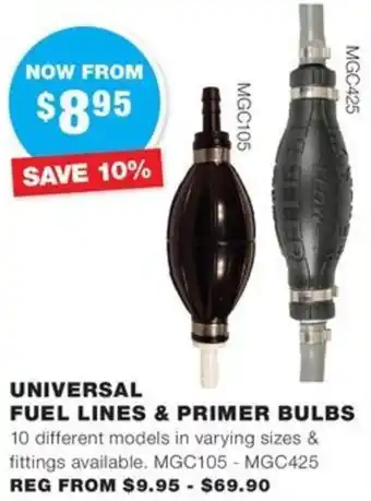 UNIVERSAL FUEL LINES & PRIMER BULBS