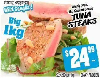 Farmer Jack's Windy Cape 1kg Sashmi Grade TUNA STEAKS offer