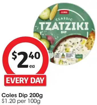 Coles Coles Dip 200g offer