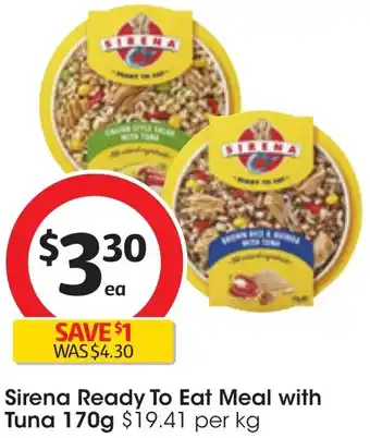Coles Sirena Ready To Eat Meal with Tuna 170g offer