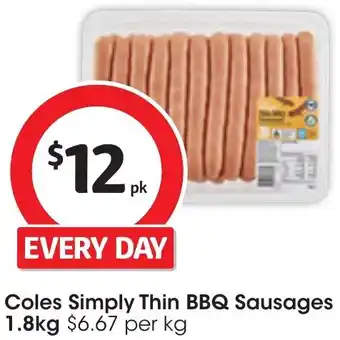 Coles Coles Simply Thin BBQ Sausages 1.8kg offer