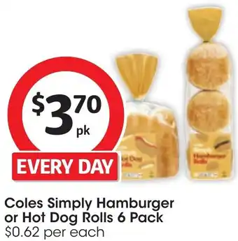 Coles Coles Simply Hamburger or Hot Dog Rolls 6 Pack offer