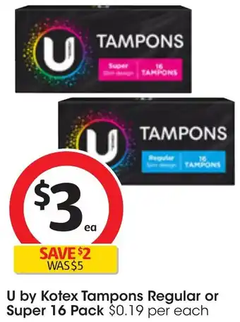 Coles U by Kotex Tampons Regular or Super 16 Pack offer