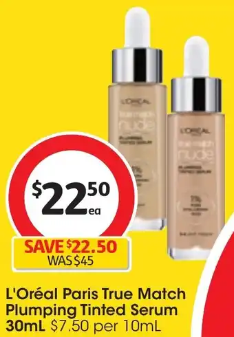 Coles L'Oréal Paris True Match Plumping Tinted Serum 30mL offer