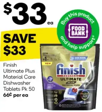 Woolworths Finish Ultimate Plus Material Care Dishwasher Tablets Pk 50 offer