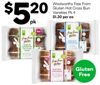 Woolworths Woolworths Free From Gluten Hot Cross Bun Varieties Pk 4 offer