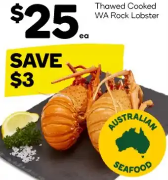 Woolworths Thawed Cooked WA Rock Lobster offer