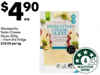 Woolworths Woolworths Swiss Cheese Slices 200g offer
