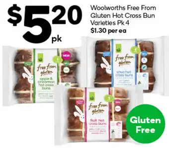 Woolworths Woolworths Free From Gluten Hot Cross Bun Varieties Pk 4 offer