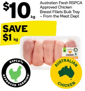 Woolworths Australian Fresh RSPCA Approved Chicken Breast Fillets Bulk Tray offer