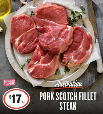 IGA Australian PORK SCOTCH FILLET STEAK offer