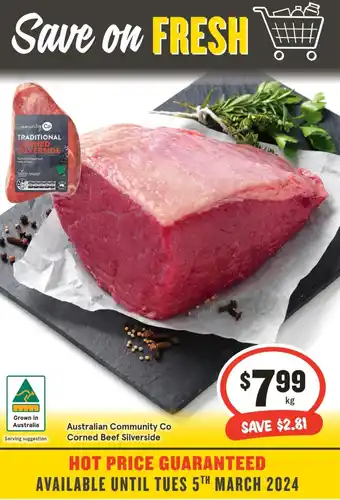 IGA Australian Community Co Corned Beef Silverside offer