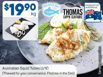 Foodland Australian Squid Tubes U/10 per kg offer
