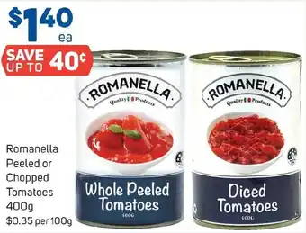 Foodland Romanella Peeled or Chopped Tomatoes 400g offer