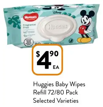 Foodworks Huggies Baby Wipes Refill 72/80 Pack Selected Varieties offer