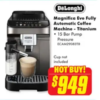 The Good Guys Magnifica Evo Fully Automatic Coffee Machine - Titanium offer