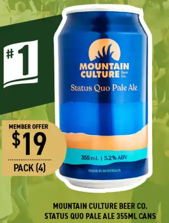 Dan Murphy's MOUNTAIN CULTURE BEER CO. STATUS QUO PALE ALE 355ML CANS offer