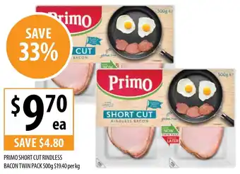 Supabarn PRIMO SHORT CUT RINDLESS BACON TWIN PACK 500g $ offer