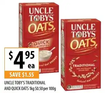 UNCLE TOBY'S TRADITIONAL AND QUICK OATS 1kg