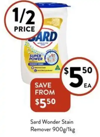 Foodworks Sard Wonder Stain Remover 900g/1kg offer
