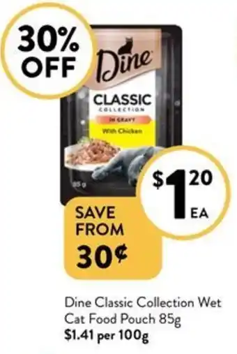 Foodworks Dine Classic Collection Wet Cat Food Pouch 85g offer