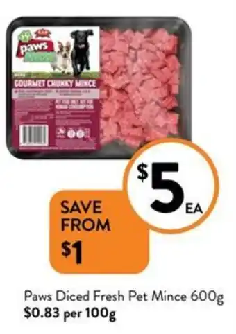 Paws Diced Fresh Pet Mince 600g