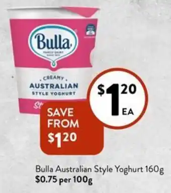 Foodworks Bulla Australian Style Yoghurt 160g offer