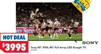 Harvey Norman Sony 85" X90L 4K* Full Array LED Google TV. offer