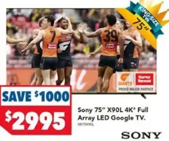 Harvey Norman Sony 75" X90L 4K' Full Array LED Google TV. offer