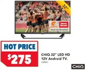 Harvey Norman CHIQ 32" LED HD 12V Android TV. offer