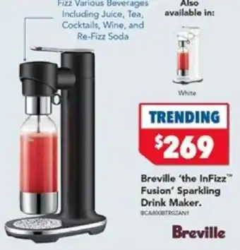 Harvey Norman Breville 'the InFizz™ Fusion' Sparkling Drink Maker. offer
