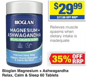 My Chemist Bioglan Magnesium + Ashwagandha Relax, Calm & Sleep 60 Tablets offer