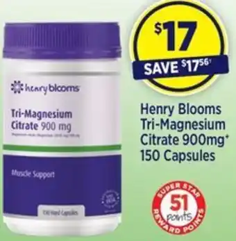 Star Discount Chemist Henry Blooms Tri-Magnesium Citrate 900mg* 150 Capsules offer