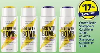 Growth Bomb Shampoo or Conditioner 300ml or Purple Shampoo or Conditioner 300mL
