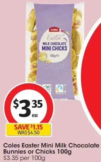 Coles Coles Easter Mini Milk Chocolate Bunnies or Chicks 100g offer