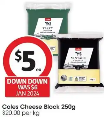 Coles Coles Cheese Block 250g offer