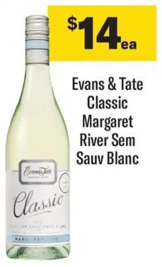 Coles Evans & Tate Classic Margaret River Sem Sauv Blanc offer