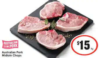 IGA Australian Pork Midloin Chops per kg offer