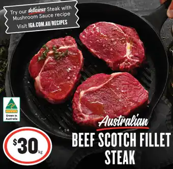 IGA Australian BEEF SCOTCH FILLET STEAK per kg offer