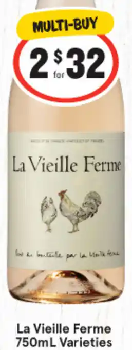 La Vieille Ferme 750mL Varieties