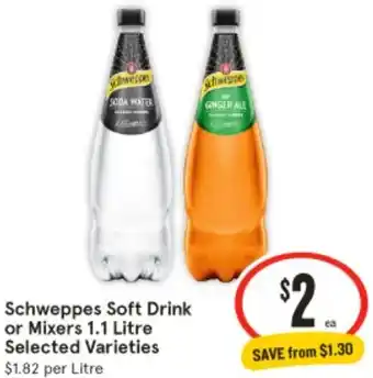 IGA Schweppes Soft Drink or Mixers 1.1 Litre offer