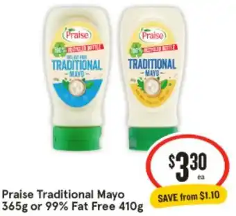 IGA Praise Traditional Mayo 365g or 99% Fat Free 410g offer