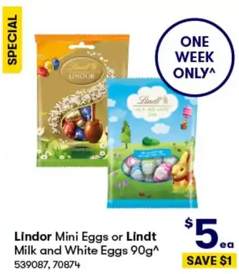 BIG W Lindor Mini Eggs or Lindt Milk and White Eggs 90g offer