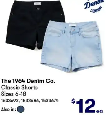 BIG W The 1964 Denim Co. Classic Shorts Sizes 6-18 offer