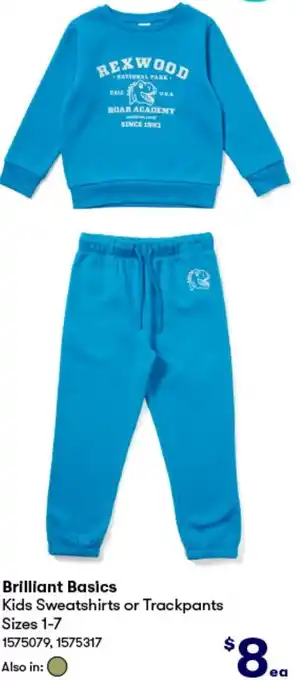 BIG W Brilliant Basics Kids Sweatshirts or Trackpants Sizes 1-7 offer