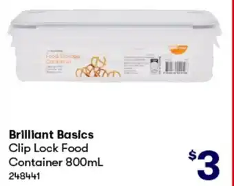 BIG W Brilliant Basics Clip Lock Food Container 800mL offer